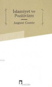 İslamiyet ve Pozitivizm