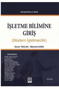 İşletme Bilimine Giriş; Modern İşletmecilik
