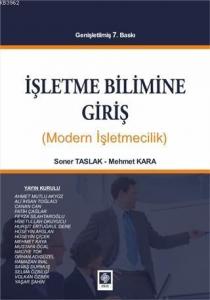 İşletme Bilimine Giriş; Modern İşletmecilik