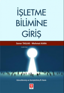 İşletme Bilimine Giriş; Modern İşletmecilik
