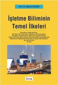 İşletme Biliminin Temel İlkeleri