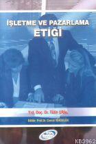 İşletme ve Pazarlama Etiği