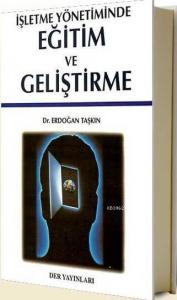 İşletme Yönetiminde| Eğitim ve Geliştirme