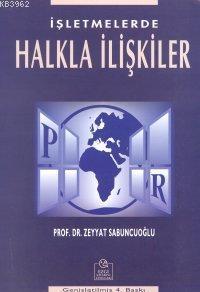 İşletmelerde Halkla İlişkiler