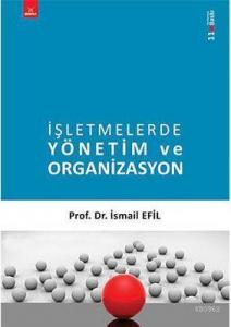İşletmelerde Yönetim ve Organizasyon