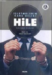 İşletmelerin Kara Deliği Hile