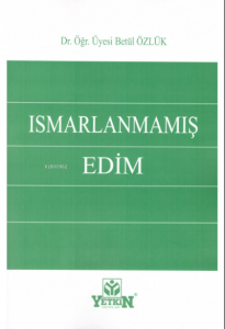 Ismarlanmamış Edim