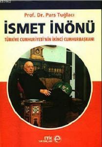 İsmet İnönü; Türkiye Cumhuriyeti'nin İkinci Cumhurbaşkanı