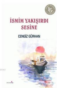 İsmim Yakışırdı Sesine