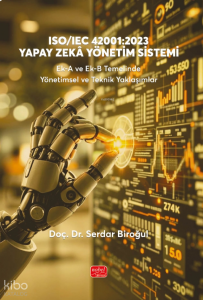 ISO/IEC 42001:2023 Yapay Zekâ Yönetim Sistemi