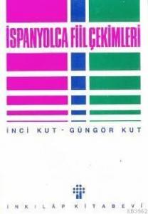 İspanyolca Fiil Çekimleri