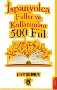 İspanyolca Fiiller ve Kullanımları (500 Fiil)