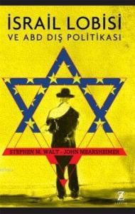 İsrail Lobisi ve ABD Dış Politikası