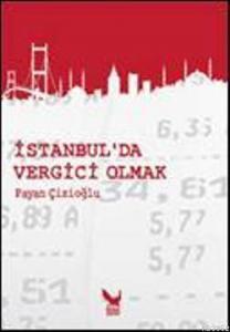 İstanbul´da Vergici Olmak; mizahi anılar