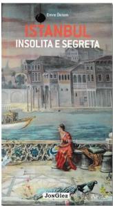 İstanbul İnsolita E Segreta