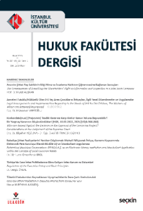 İstanbul Kültür Üniversitesi Hukuk Fakültesi Dergisi Cilt:22 – Sayı:1 Ocak 2023