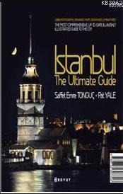 İstanbul The Ultimate Guide (Ciltli)