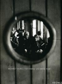 İstanbul´un Orta Yeri / In The Mıddle Of İstanbul