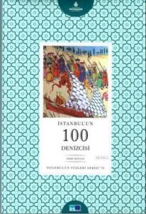 İstanbul'un 100 Denizcisi; İstanbul'un 100'leri Serisi - 75