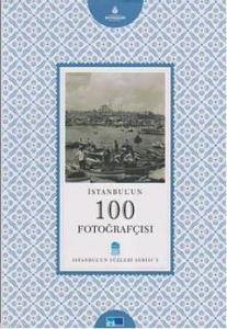 İstanbul'un 100 Fotoğrafçısı