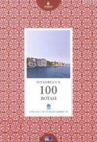 İstanbul'un 100 Rotası