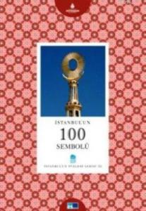 İstanbul'un 100 Sembolü
