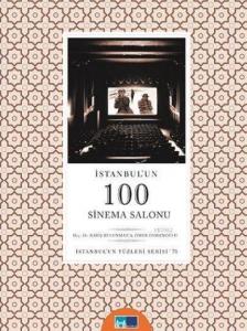 İstanbul'un 100 Sinema Salonu