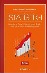 İstatistik – I; Kavram – Teori – Parametrik Testler