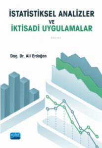 İstatistiksel Analizler ve İktisadi Uygulamalar