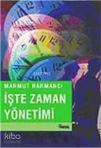 İşte Zaman Yönetimi