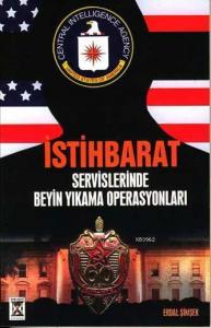 İstihbarat Servislerinde Beyim Yıkama Operasyonları