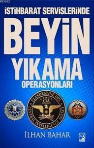 İstihbarat Servislerinde Beyin Yıkama