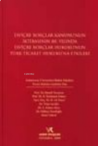 İsviçre Borçlar Kanunu'nun İktibasının 80.Yılında