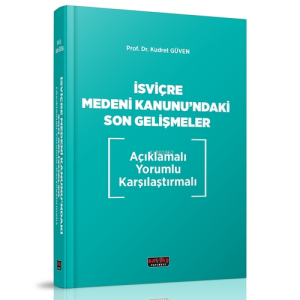 İsviçre Medeni Kanunu'ndaki Son Gelişmeler