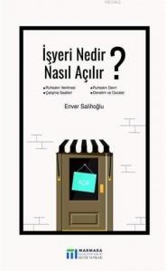 İşyeri Nedir Nasıl Açılır?