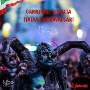 İtalya Karnavalları - Carnavali D'italia