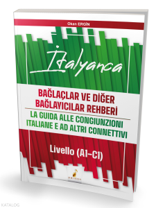 İtalyanca Bağlaçlar ve Diğer Bağlayıcılar Rehberi