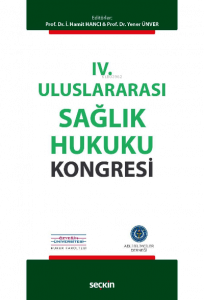 IV. Uluslararası Sağlık Hukuku Kongresi