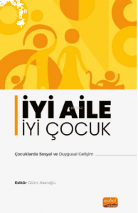 İyi Aile iyi Çocuk;Çocuklarda Sosyal ve Duygusal Gelişim