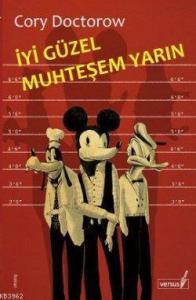 İyi Güzel Muhteşem Yarın