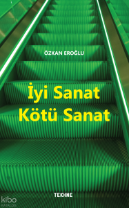 İyi Sanat Kötü Sanat