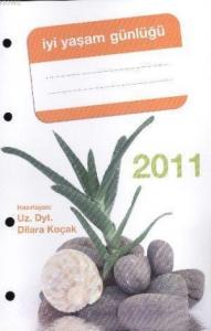 İyi Yaşam Günlüğü (2011)