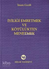 İyiliği Emretmek ve Kötlüğü Men Etmek