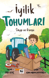 İyilik Tohumları  -  Saygı ve Görgü