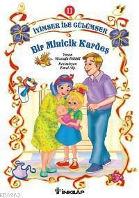 İyimser İle Gülümser Serisi 11| Bir Minicik Kardeş