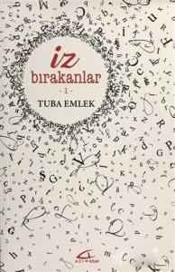 İz Bırakanlar 1