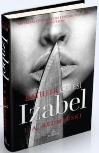 Izabel (Ciltli); Katiller Çetesi