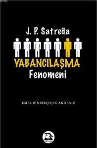 J. P. Sartreda Yabacılaşma Fenomeni