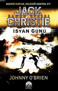 Jack Christie; İsyan Günü