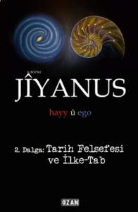 Jiyanus 2. Dalga: Tarih Felsefesi Ve İlke-tab